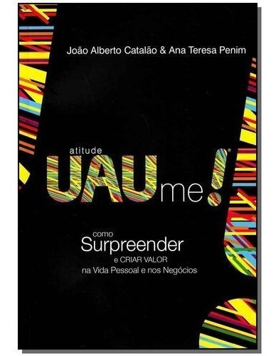 Atitude Uau Me!, De Catalao. Editora Mundo Cristão, Edição 01 Em Português