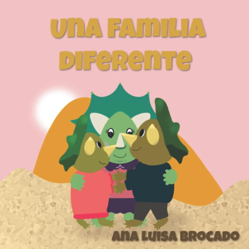 Libro: Una Familia Diferente (spanish Edition)