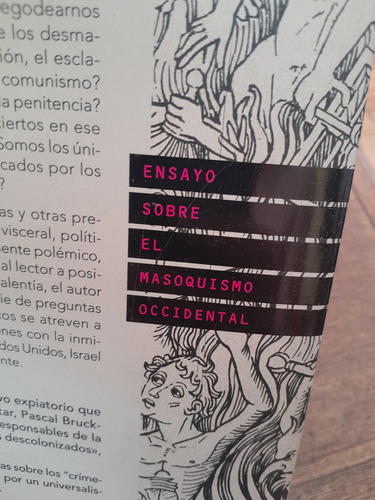 Pascal Bruckner. La Tirania De La Penitencia.sobre El Masoqu