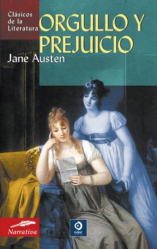 Orgullo Y Prejuicio, De Austen, Jane. Editorial Edimat Libros, Tapa Blanda En Español