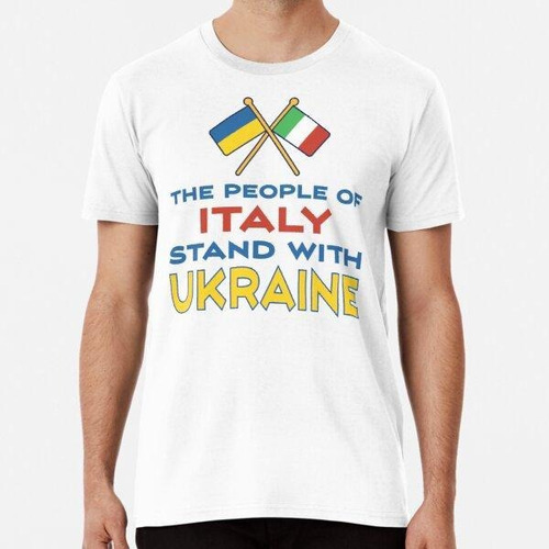 Remera El Pueblo De Italia Apoya A Ucrania - Bandera Italian