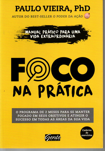 Livro Foco Na Prática, Paulo Vieira (Usado)