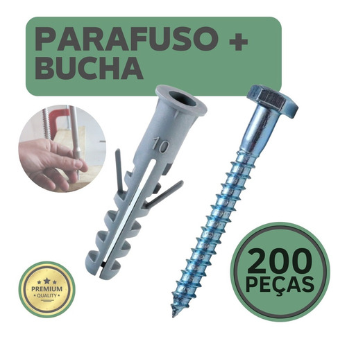 Kit Parafuso Sextavado Soberba + Bucha Plastica 10mm  200pç