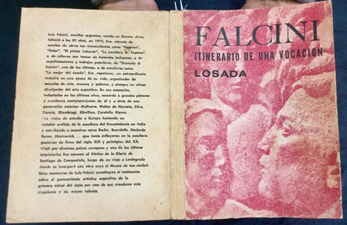 Itinerario De Una Vocación.  Luis Falcini  1a. Edición  1975