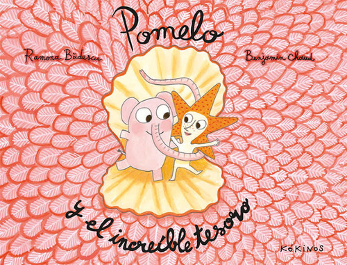 Pomelo Y El Increíble Tesoro / Pd. / Badescu, Ramona