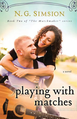 Playing With Matches, De Simsion, N. G.. Editorial Createspace, Tapa Blanda En Inglés