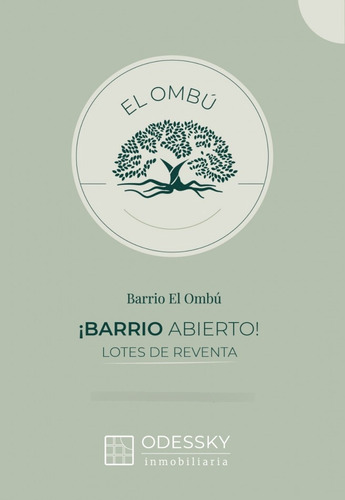 Barrio El Ombu -ultimos 3 Lotes 