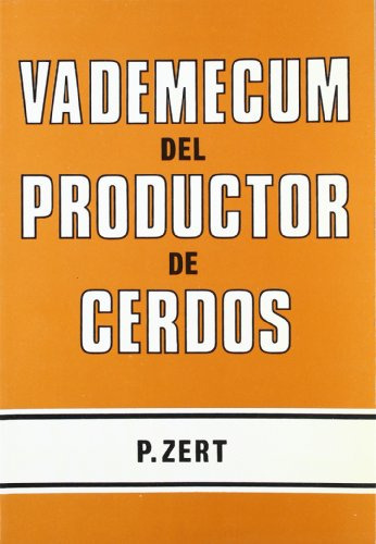 Libro Vademecum Del Productor De Cerdo De P Zert Ed: 1