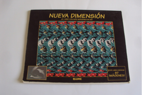 Nueva Dimension El Libro Con Mas Imagenes En 3d Blume