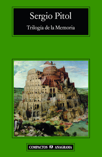Trilogia De La Memoria, De Sergio Pitol. Editorial Anagrama, Tapa Blanda, Edición 1 En Español