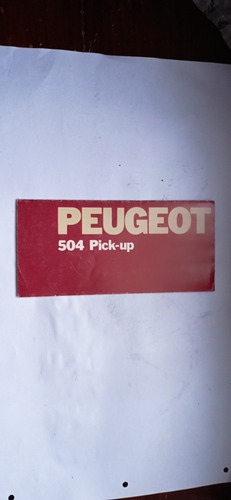 Folleto Peugeot 504 Pick Up (Usado)
