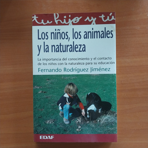 Libro Los Niños, Los Animales Y La Naturaleza Educación (Usado)