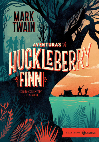 Livro Aventuras De Huckleberry Finn: Edição Comentada E Il