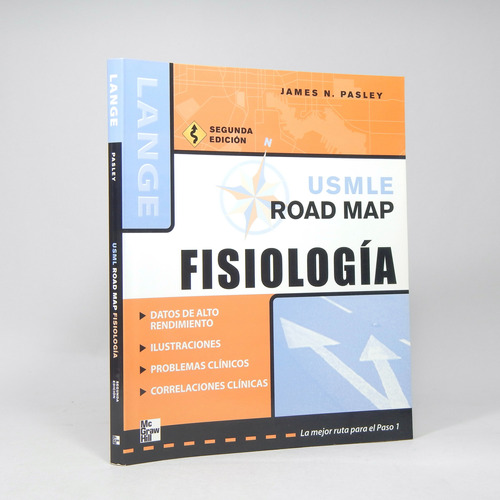 Usmle Road Map Para Fisiología James N Pasley 2007 G6