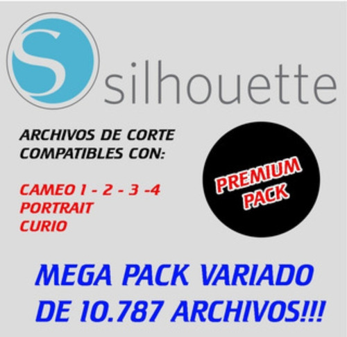 Mega Pack De 10787 Archivos Variados Silhouette Cameo Unico