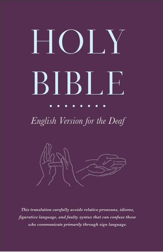 Holy Bible English Version For The Deaf, De Baker Publishing Group. Editorial Baker Books, Tapa Blanda En Inglés