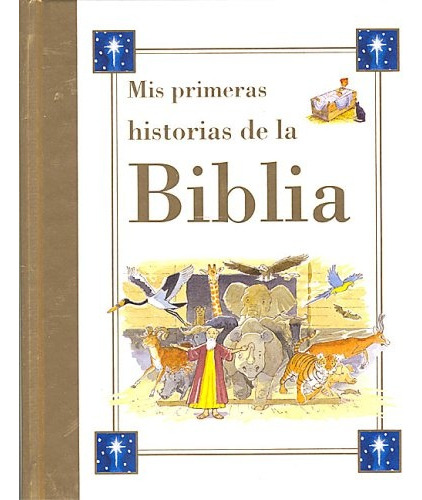  Mis Primeras Historias De La Biblia  - Jillian Harker