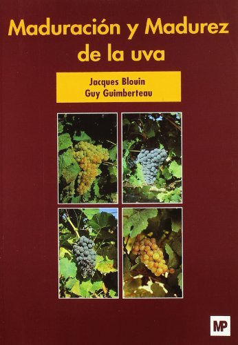 Maduracion Y Madurez De La Uva -enologia Viticultura-