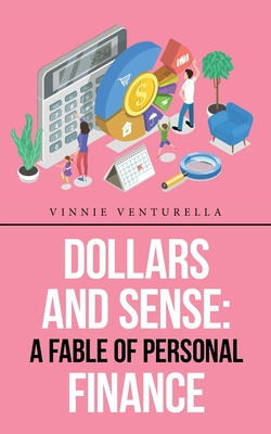 Libro Dollars And Sense: A Fable Of Personal Finance - Ve...