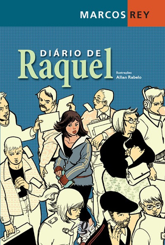Diário de raquel, de Rey, Marcos. Série Marcos Rey Editora Grupo Editorial Global, capa mole em português, 2011