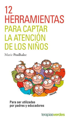 12 Herramientas Para Captar La Atencion De Los Niños. - ...