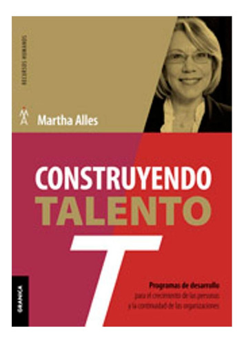 Construyendo Talento (nueva Edicion) Martha Alles