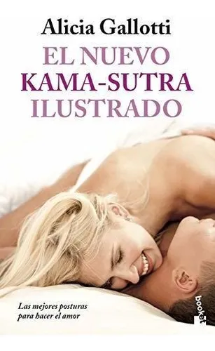 El Nuevo Kama-sutra Ilustrado (prácticos Siglo Xxi)