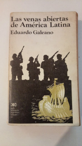 Venas Abiertas De America Latina Eduardo Galeano