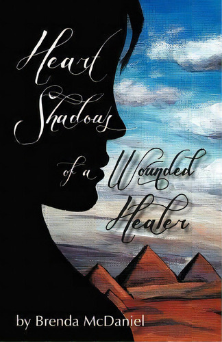 Heart Shadows Of A Wounded Healer, De Brenda Mcdaniel. Editorial Balboa Press, Tapa Blanda En Inglés