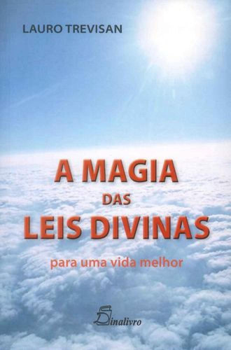 (port).magia Das Leis Divinas Para Uma Vida Melhor Trevisan,