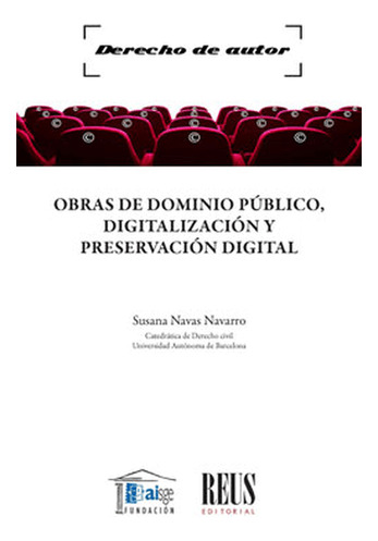 Libro Obras De Dominio Publico Digitalizacion Y Preservacio