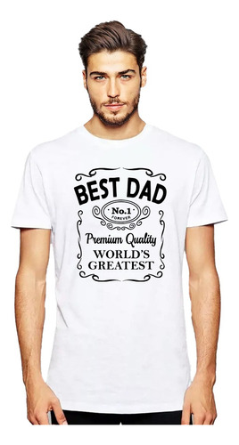 Polera Best Dad Dia Del Padre Regalo Papa Hombre