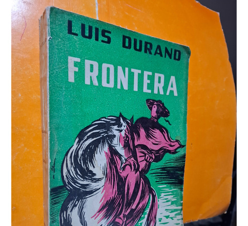 Frontera Publicacion 1954 (Usado)