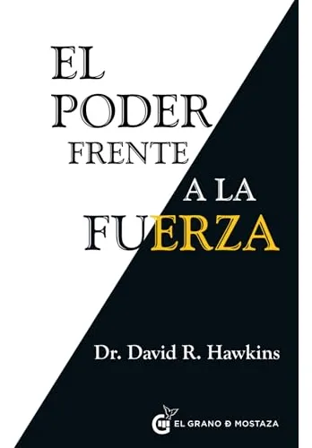 El Poder Frente A La Fuerza: Los Determinantes Ocultos Del C