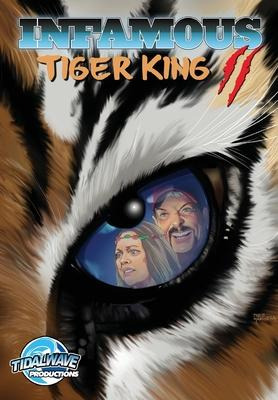 Libro Infamous : Tiger King 2: Sanctuary - Michael Frizell