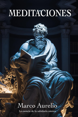Libro: Meditaciones De Marco Aurelio - Tapa Blanda