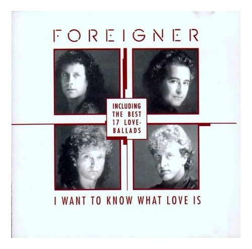 Cd Foreigner - The Best Of Ballads (1998) Importado