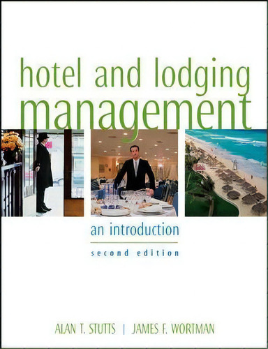 Hotel And Lodging Management, De A.t. Stutts. Editorial John Wiley Sons Inc, Tapa Dura En Inglés