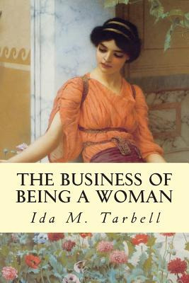 Libro The Business Of Being A Woman - Tarbell, Ida M.
