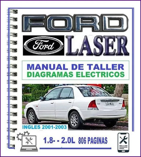 Manual De Taller Servicio Diagramas Ford Laser 2001 2003