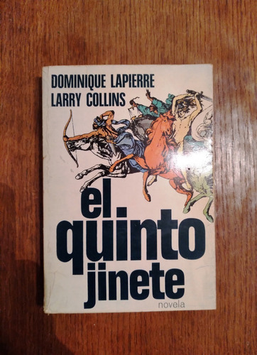 El Quinto Jinete - Dominique Lapierre Y Larry Collins 