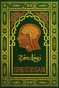 Zendegi - Greg Egan