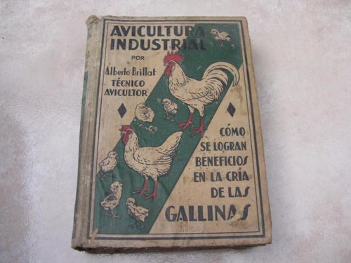 Mercurio Peruano: Antiguo Libro Avicultura Industrial L21