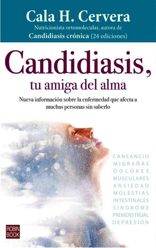 Candidiasis , Tu Amiga Del Alma - Cala H. Cervera