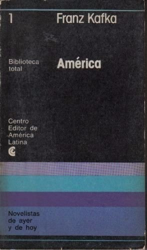 America - Franz Kafka - Centro Editor De America Latina