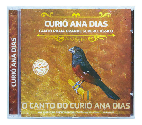 Cd Curió Ana Dias - Selo Bronze - Canto Para Ensinamento