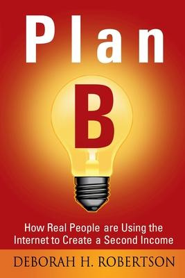 Libro Plan B : How Real People Are Using The Internet To ...