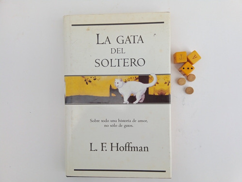 La Gata Del Soltero L.  F.  Hoffman 