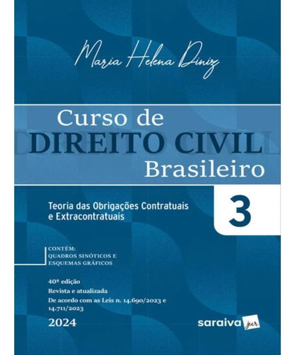 Curso De Direito Civil Brasileiro - Vol 03 - 40ª Edicão 2024