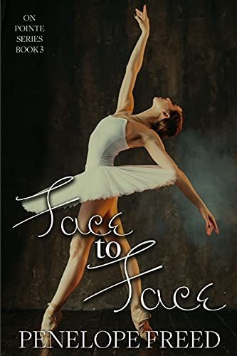 Book : Face To Face (on Pointe) - Freed, Penelope